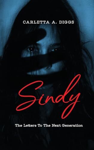 Diggs sindy letters to - , the